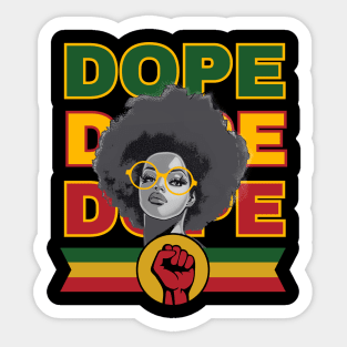 Unapologetically Dope black Sticker